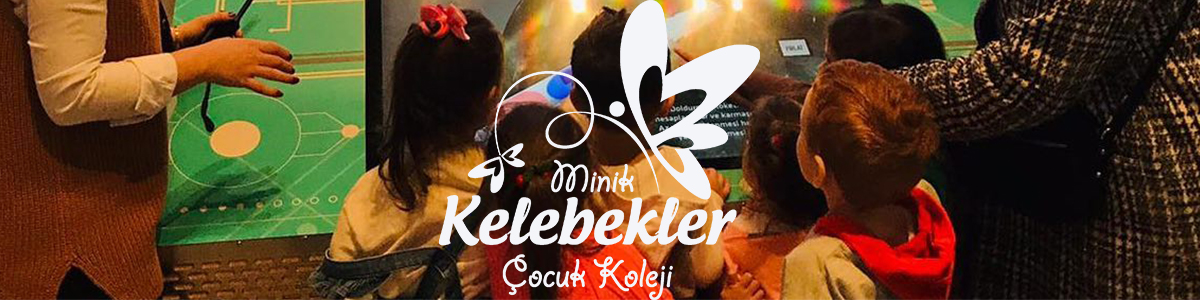 Minik Kelebekler Çocuk Koleji