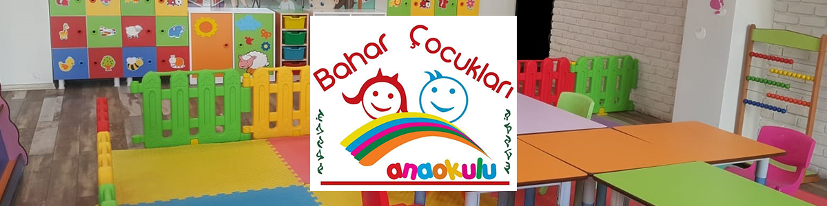 Bahar Çocukları Anaokulu