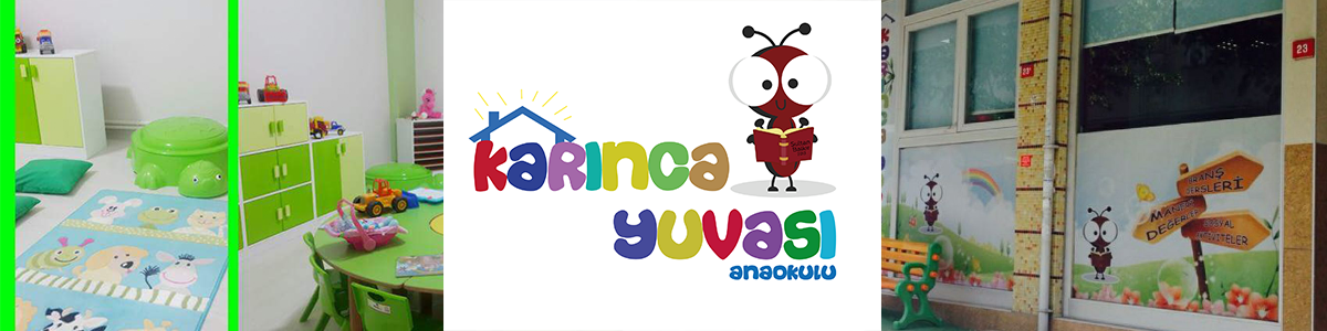 Karınca Yuvası Anaokulu