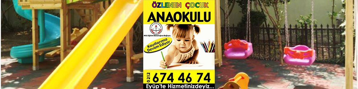 Özlenen Çocuk Anaokulu